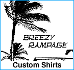 Breezy Rampage Custom Shirts
